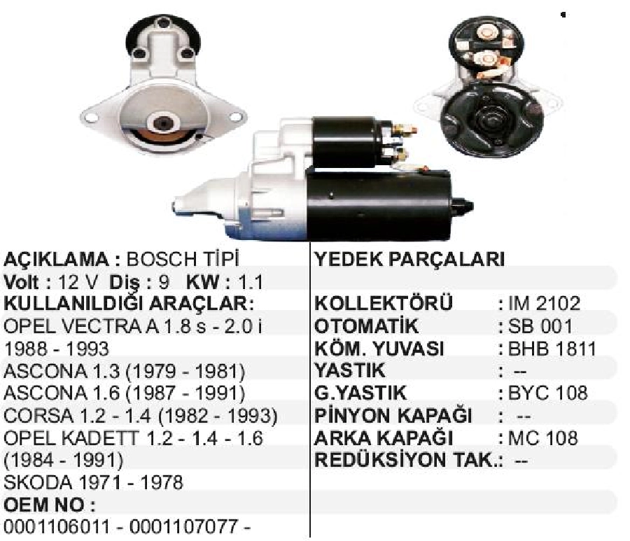Marş Motoru 12V 9D 1,1 kW Bosch Tip Opel Vectra Astra | OEM STR5130