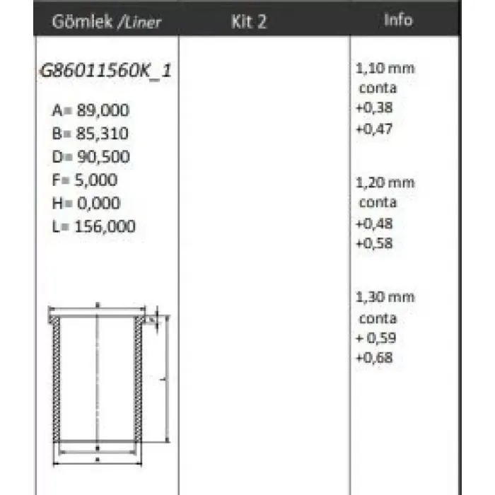 Motor Gomlek (86,01) / (Std) Transit V185 V184 01>06 Mondeo 00>07 2,0TDCI | KINGPISTON G86011560K-1M | OEM BK2Q 6055 AA 14-022111-00
