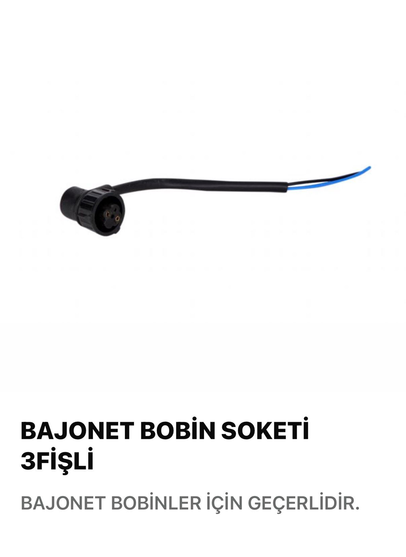 Bajonet Bobin Soketi 3 Fişli