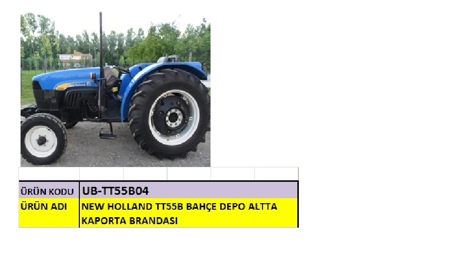Branda Kaporta Traktör - New Holland TT55B Bahçe Tipi Depo Altta | OEM UBTT55B04