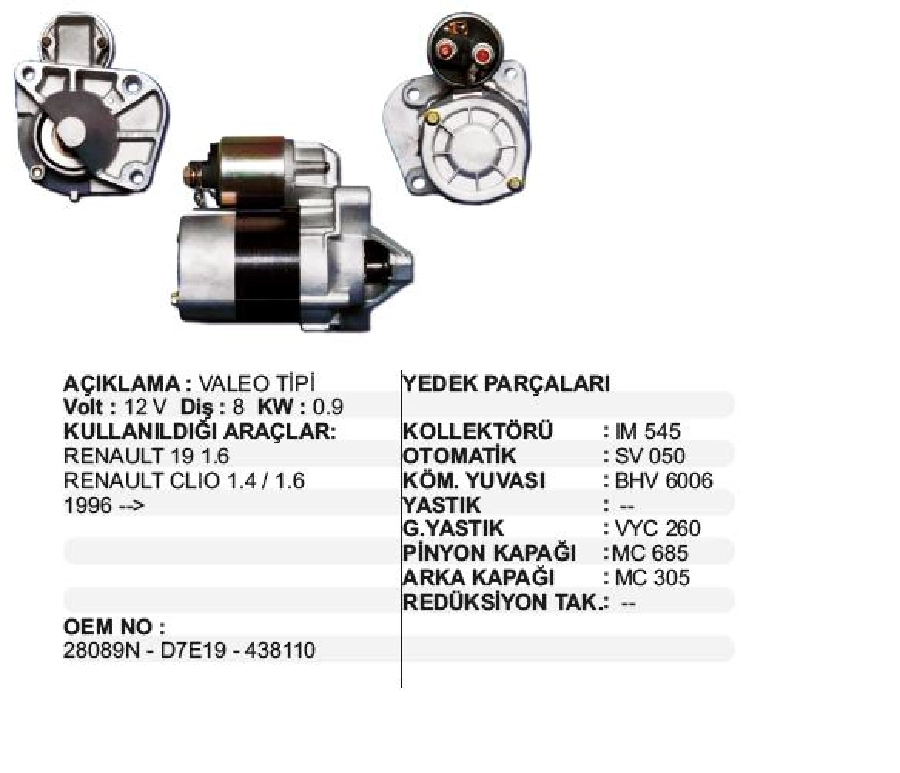 Marş Motoru D7E R-19, Clio 1.4, 1.6 Benzınlı 8D | OEM STR3200