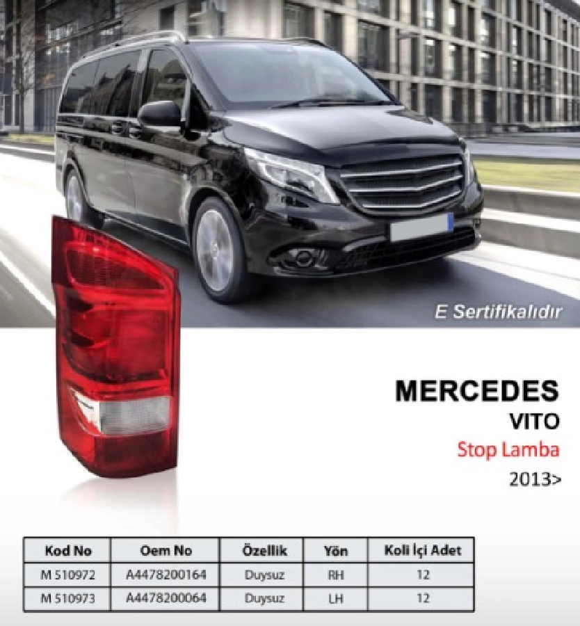 Mercedes Vito Stop Lamba (13 - ) Duysuz Sağ | OEM M510972