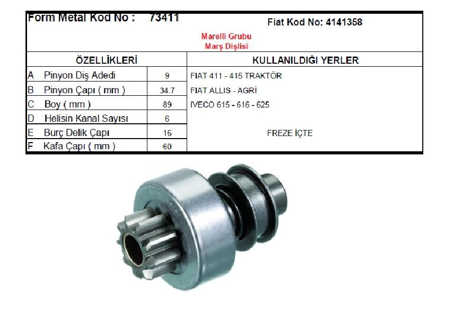 Marş Dişlisi İnce, Kalın - Fiat 411-415 | OEM 73411