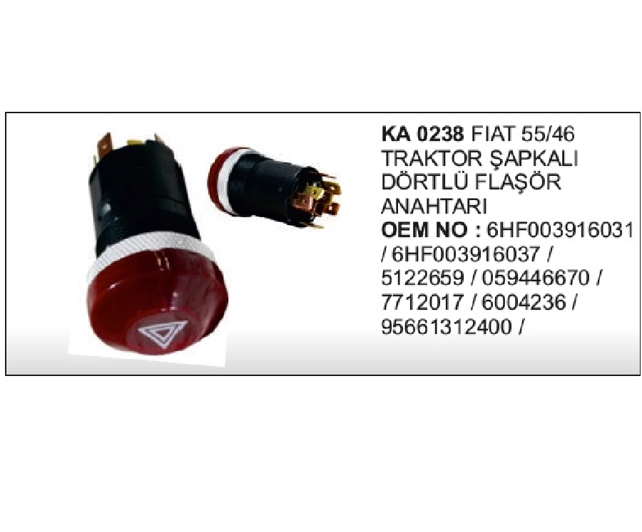 Anahtar Flaşör Kırmızı - Fiat 55, 46 | OEM KA0238