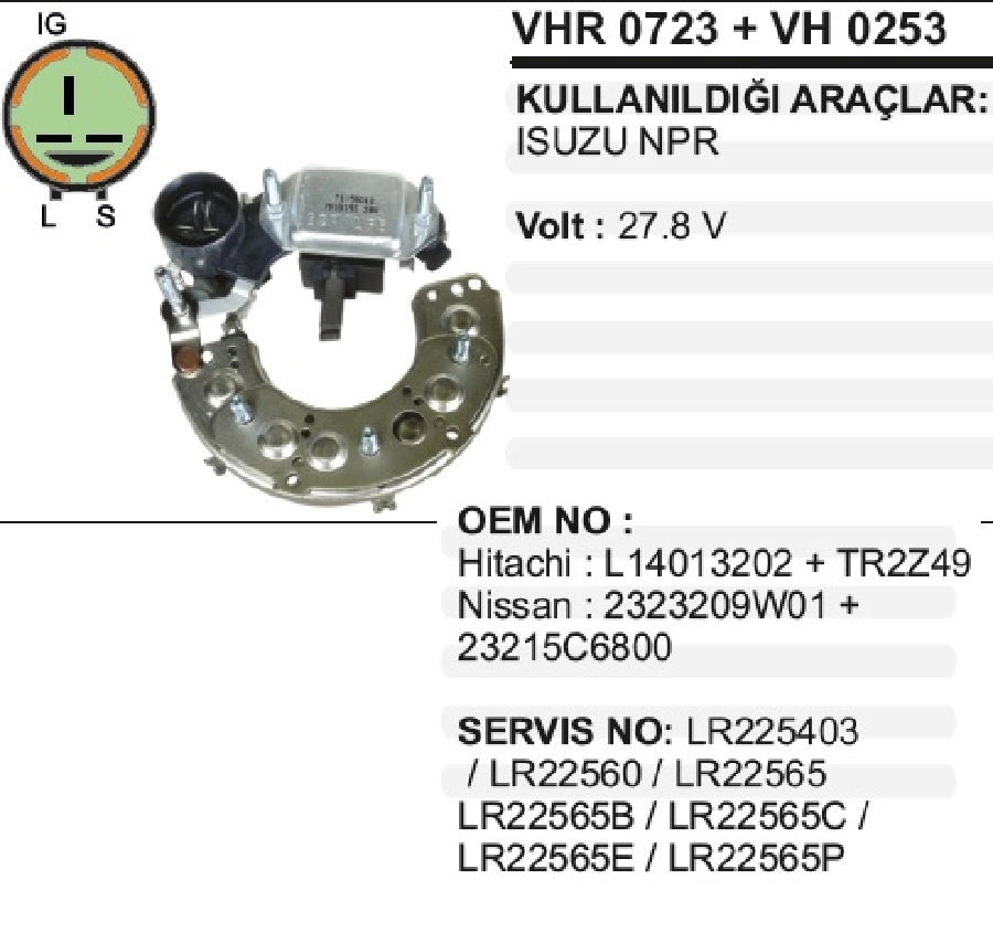 Diyot Tablası + Konjektör Set-24V Hitachi Tipi Isuzu Npr, Nkr | OEM VHR0723+VH0253