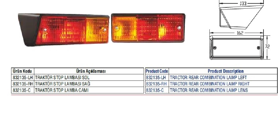 Deutz Traktör Stop Lambası Sağ | OEM 832135-RH