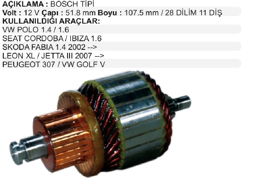 Marş Kollektörü Bosch Tip 12V VW Polo 1.4 1.6 Seat Cordoba Ibiza 1.6 Skoda Fabia 1.4 (2002 ve sonrası ) Leon 40 Jetta | OEM IM3142A