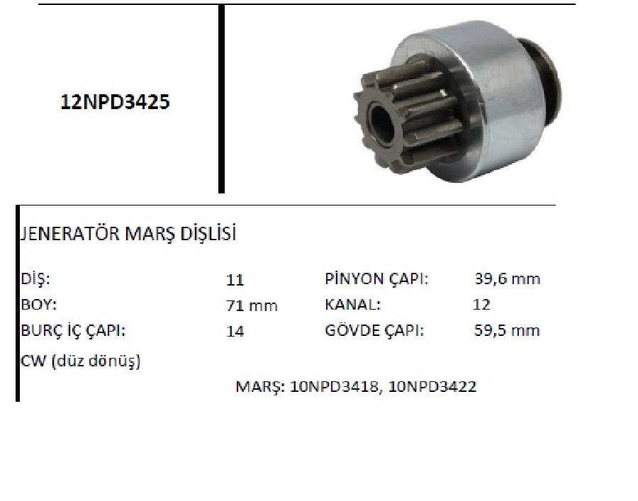 Marş Dişlisi 11 Diş, Cw, Denso Tipi Jeneratör | OEM 12NPD3425