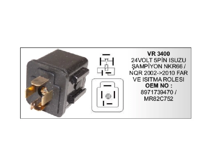 Far + Isıtma Röle 24V 5P Isuzu Şampiyon NKR66 Nqr 2002-2010 | OEM VR3400