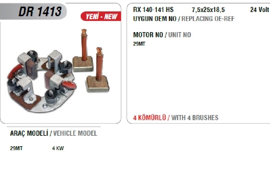Marş Kömür Yuvası 24V Delco Tipi Mercedes Benz, Cummıns Is Makınası 29MT SH69-128 (Uygun Kömür: RX140 | OEM DR1413