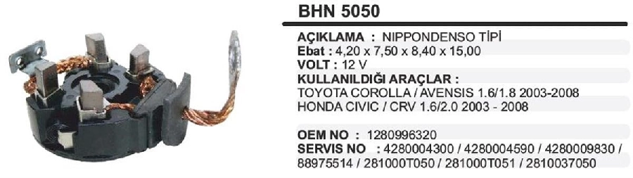 Marş Kömür Yuvası 12V Toyota Corolla, Avensıs, Honda | OEM BHN5050