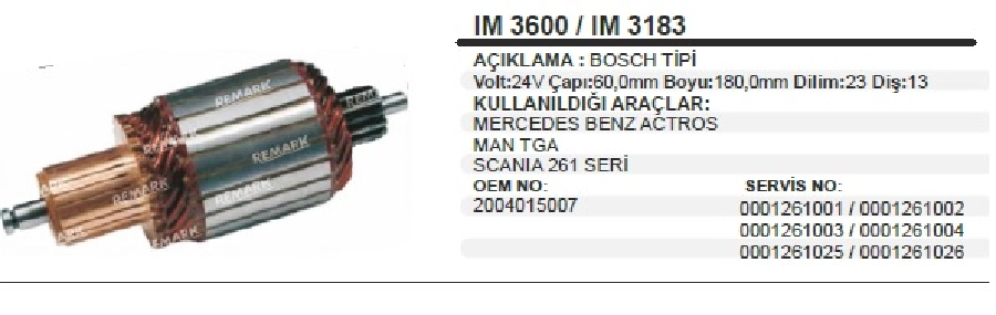 Marş Kollektörü 24V (IM3183) Bosch Tipi Mercedes Benz Actros, MAN TGA, Scania 261SERI ÇAP:60mm BOY:180mm DI | OEM IM3600