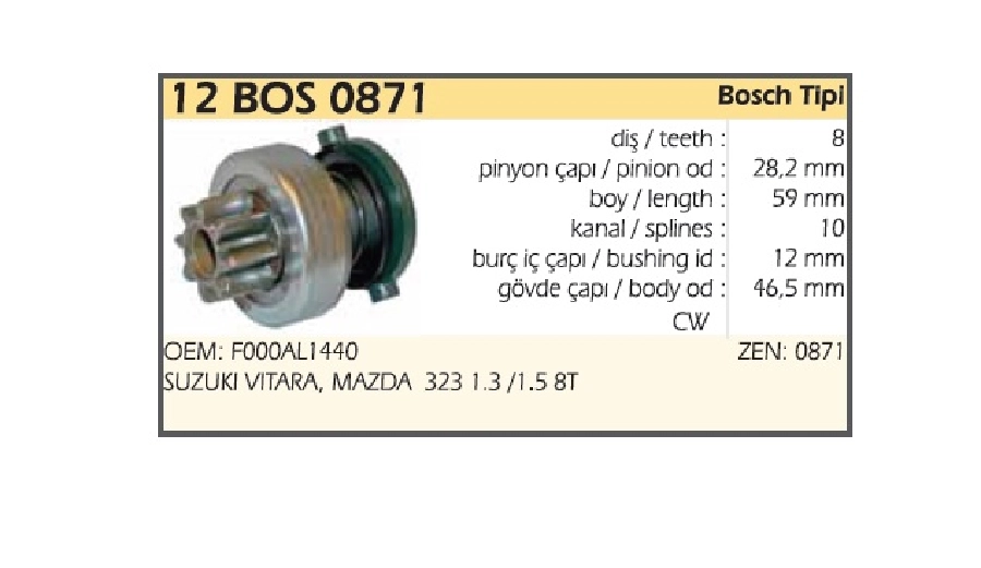 Marş Dişlisi Bosch Tipi 8 Diş, Cw Suzuki Vıtara, Mazda 323 1.3, 1.5 8T (ZEN0871) | OEM 12BOS0871