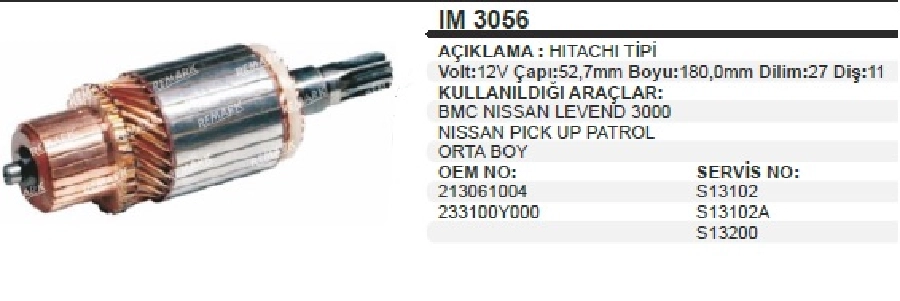 Marş Kollektörü 11D 12V - BMC-Nissan-Levent 3.0 D. BOY:180 CAP:52,7 DIS:11 Dılım 27 (Rulmanlı ) | OEM IM3056