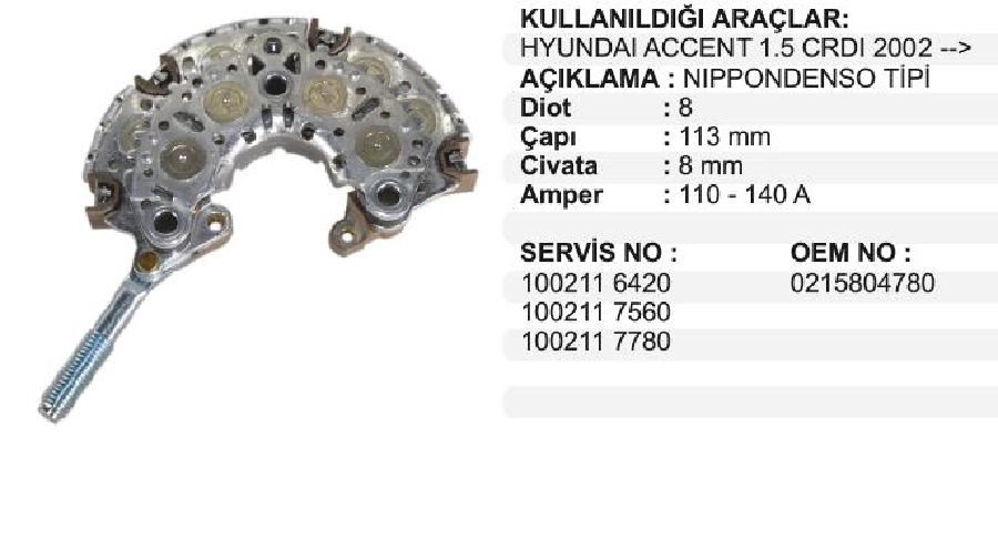 Diyot Tablası Hyundai Accent 1,5 CRDI 2002 ve sonrası | OEM VNR0738P