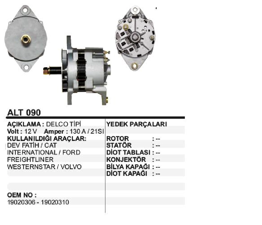 Alternatör 12V 130A Delco Tipi Dev Fatıh, Cat, İnternational, Ford, Freightliner, Westernstar, Volvo | OEM ALT090