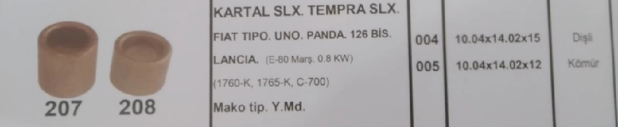 Marş Burcu (Takım) Bronz Kartal SLX. Tempra SLX. Fiat Tipo. Uno. Panda. 126 Bis. Doğan. Şahin. Lancia | OEM 207-208