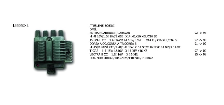 Bobin Opel (Astra, Corsa, Tigra, Vectra) | OEM 155052-2