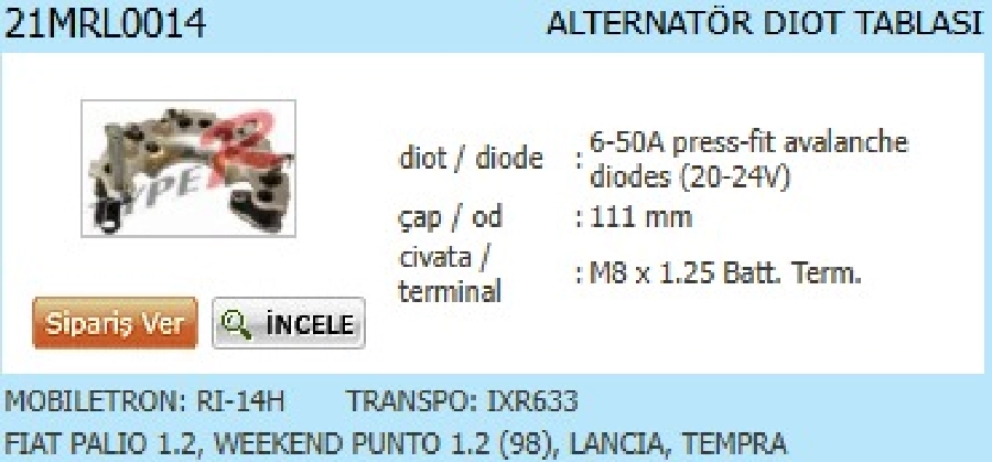 Diyot Tablası IXR633, Rı-14H Fiat Palio 1.2, Weekend Punto 1.2 (98), Lancia, Tempra | OEM 21MRL0014