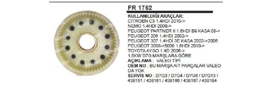 Rediksiyon Çanağı Valeo D7G Partner, 307, 3008 | OEM FR1762