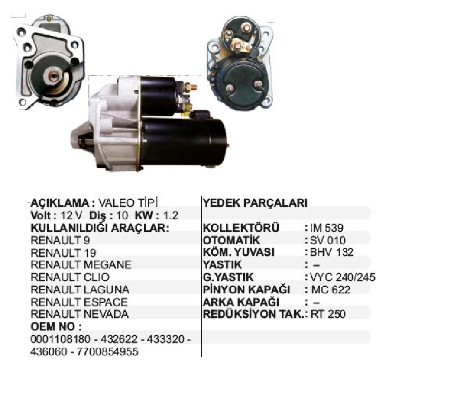 Marş Motoru 12V 1,2KW 10D. Valeo Tipi Renault Clio 1,2c - Megane 1,6c - Renault 19 - Laguna 2,0c Renault 9 | OEM STR3040