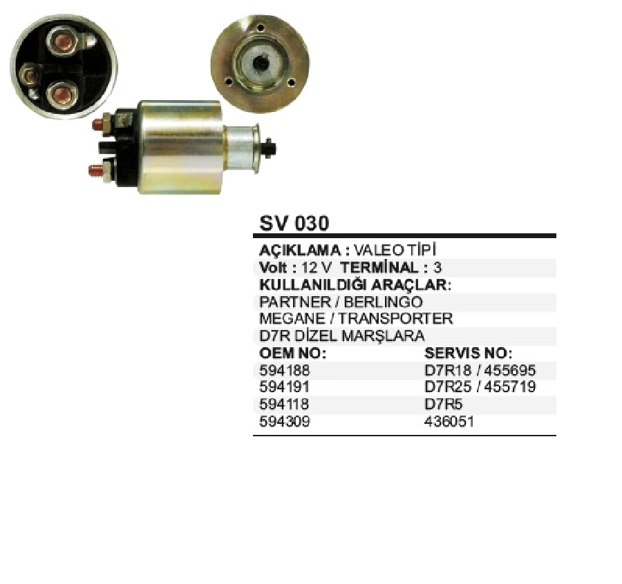 Marş Otom 12V Valeo Tipi Renault Clio-Kangoo Benzinli Citroen Saxo-Xsara, Peugeot 106 D. 3Delik D6RA | OEM SV030