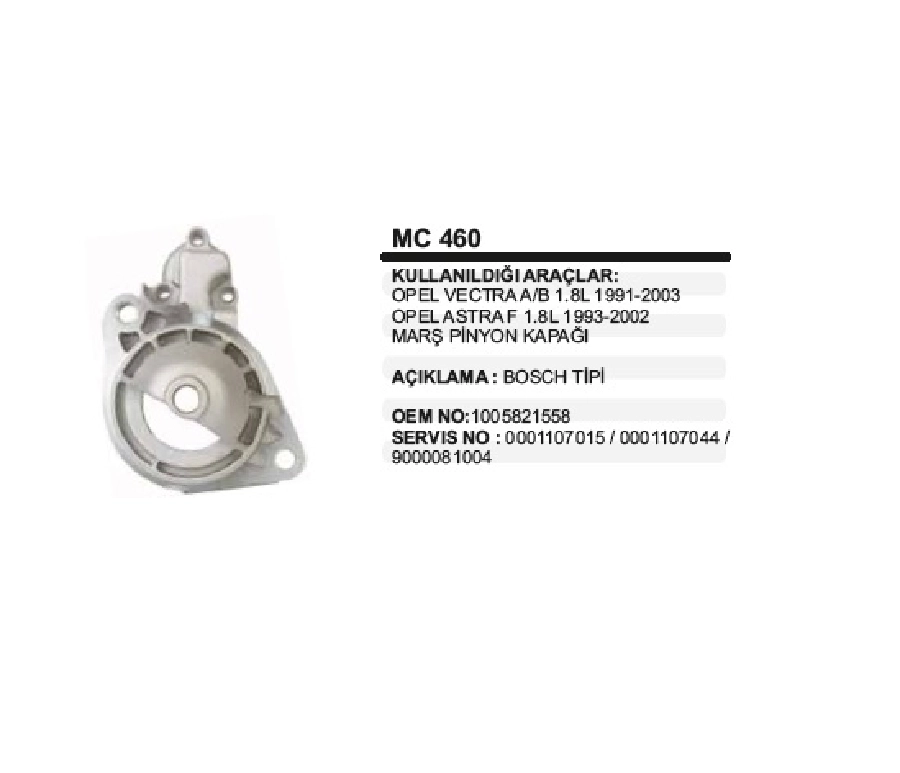 Marş Ön Kap. Bosch T Vectra A, Astra F Pınyon Kap STR5120 | OEM MC460
