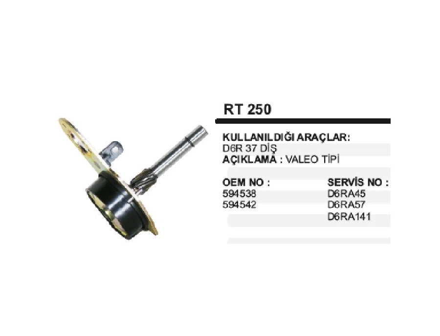 Valeo D6R 37 Kalın Dış Redıksıyon Set ( 8 Diş Kollektöre Göre) | OEM RT250