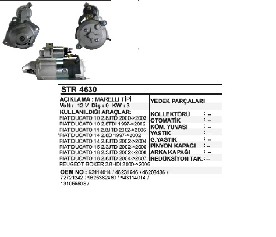 Marş Motoru 12V 3,0KW 9D Mako Tipi Fiat Ducato 2,5TDİ - 2,8TDİ 1994 - 2002 - Citroen Jumfer 2,8HDİ | OEM STR4630