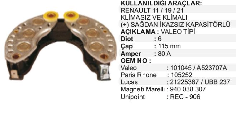 Diyot Tablası Valeo Tip ( + Sağ) - A13N 159-172-120, A14N 130 - Renault 9-11-19-21-Manager-Concorde, Peugeot 206,306 | OEM 00434
