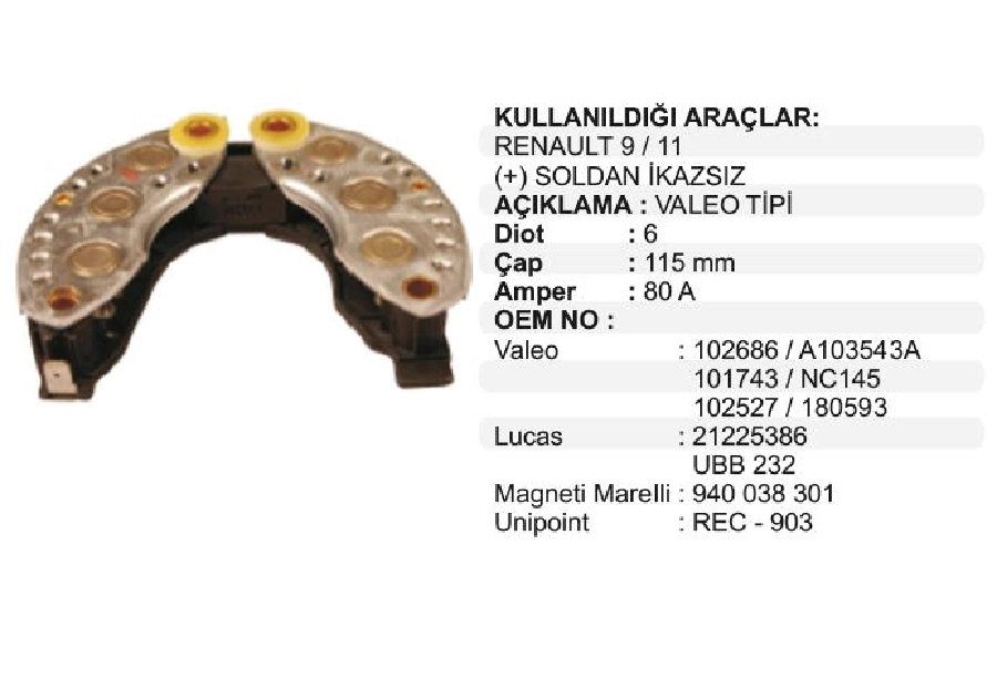 Diyot Tablası ( + Sol) - Renault 9,11,19,21, Peugeot 206,306 İkazsız | OEM 00433
