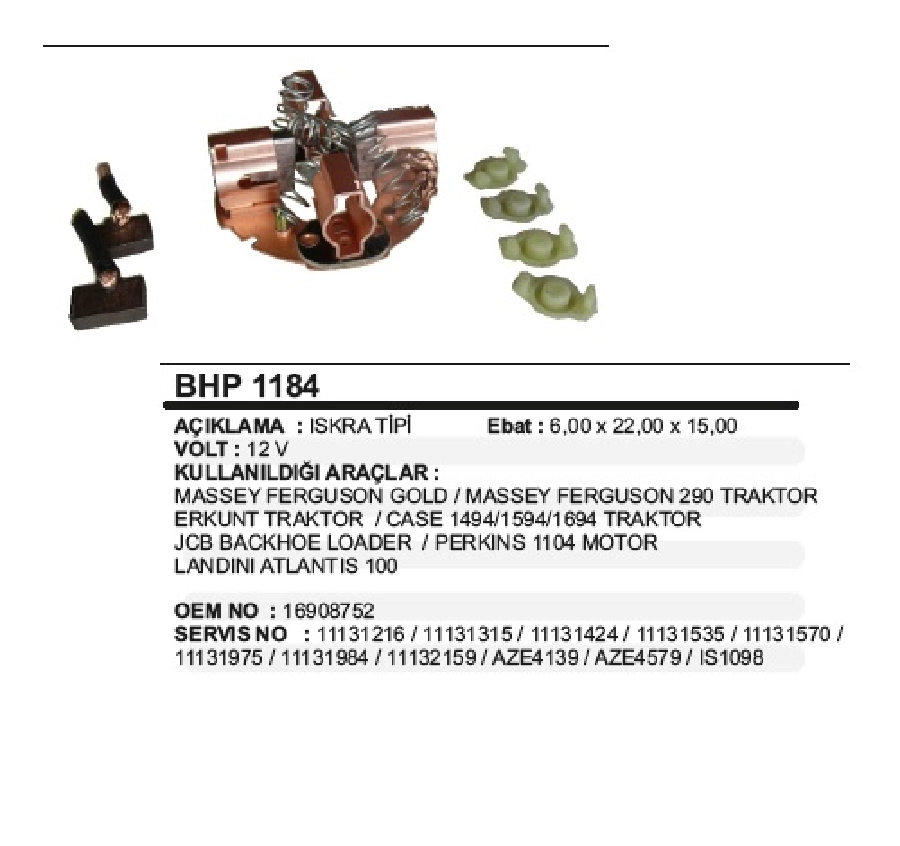 Marş Kömür Yuvası - Johndeere, Landını, Mf, Perkins, Jcb (IS1027-1064-1098-1195-1201 Marşlarda ) Erkunt Tr | OEM BHP1184