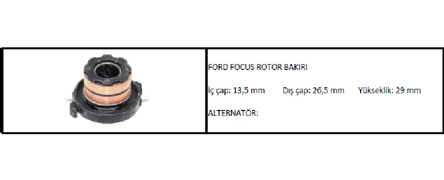 Rotor Bakırı Ford Focus, 13,5MM X 26,5MM X 29MM | OEM 25.X-0064