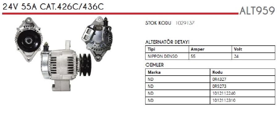Alternatör 12V 55A N Denso Tipi Caterpillar 426C, 436C 3054 Backhoe Loader 1996 ve sonrası, D4C Perkins Motor Doz | OEM ALT959