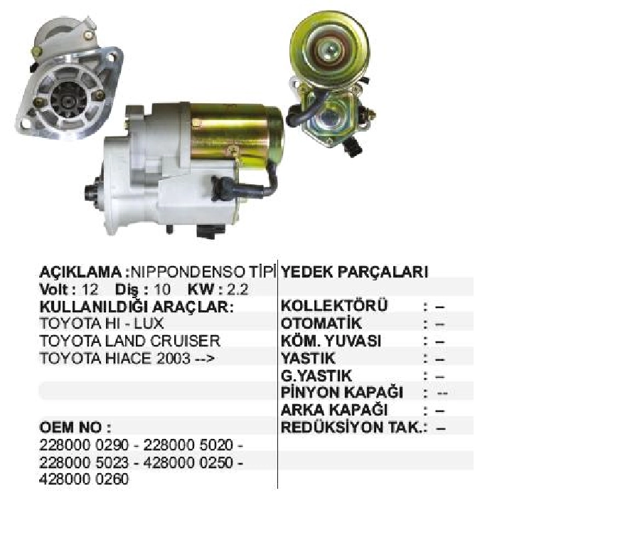 Marş Motoru 12V 10D 2,2 kW Denso Tipi Toyota Hilux, Hiace, Land Cruıser 2003 ve sonrası | OEM STR7030