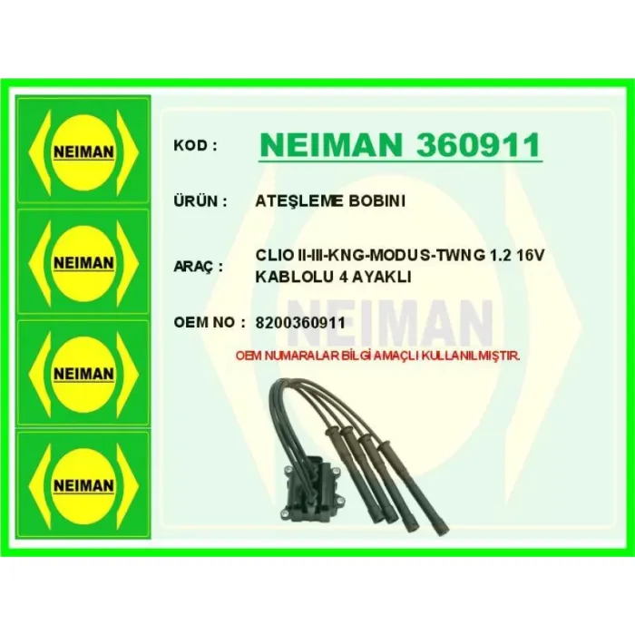 Atesleme Bobini Logan 1 2 Sandero 1 2 Clio 2 3 4 Kangoo Modus Symbol 2 Modus Twingo 2 1.2 16V D4F 4 Ayakli | NEIMAN 360911 | OEM 8200360911