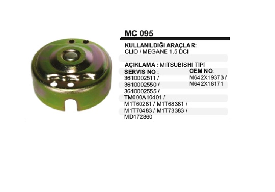 Marş Arka Kap. Mitsubishi Clio, Megane 1,5 DCI MAK095 | OEM MC095