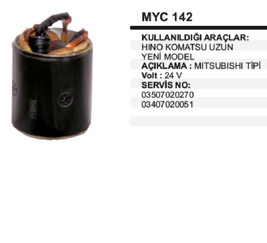 Gövdelı Marş Yastığı 24V Mitsubishi Hino Komatsu Uzun Yeni Model Safir Otobüs, Hino Ek-100, Ek-130 | OEM MYC142