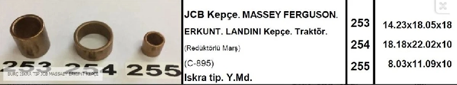 Marş Burcu (Takım) Jcb Mf Erkunt Landını Iskratip Y Md. *** Bronz *** | OEM 253-254-255