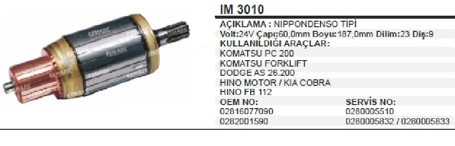 Marş Kollektörü 24V N Denso Tipi ÇAP:60mm BOY:187mm Dilim:23 9 Diş Komatsu Pc 200, Forklift, Dodge AS26.2 | OEM IM3010