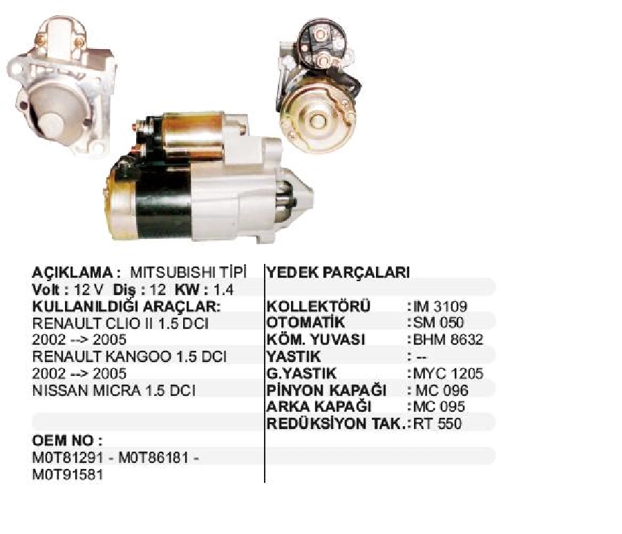 Marş Motoru 12V 12D 1,4 kW - Mitsubishi Tipi Dacia Logan 1.5 DCI -Nissan Kubıstar Micra 1.5 Renault Clio 2, K | OEM STR6075