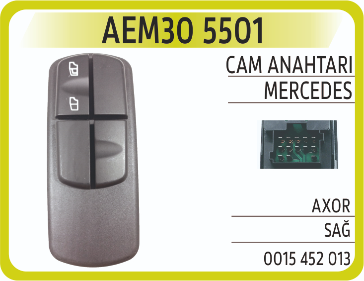 Cam Anahtarı Axor Sağ AN5501 | OEM AEM305501