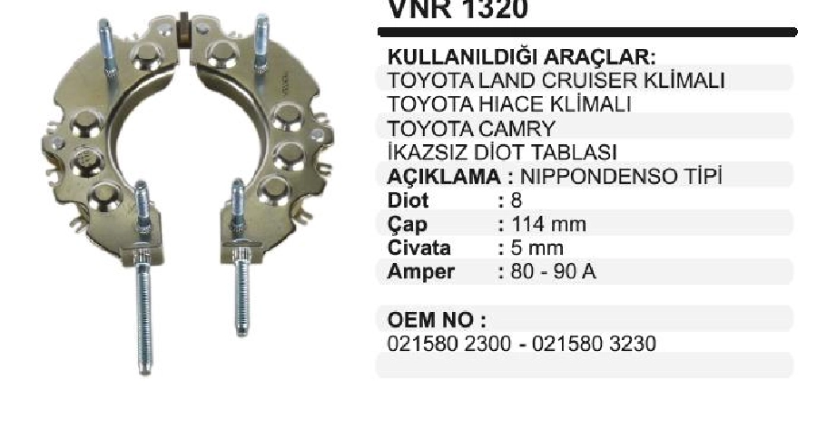 Diyot Tablası Landcruıser, Hıace Ikazsız 8 Diyot | OEM VNR1320
