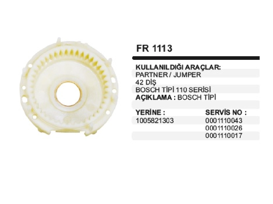 Redüktör Fiberi Bosch Tipi Partner, Jumper | OEM FR1113