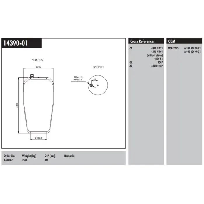 Dingil Korugu Pistonsuz M-Benz Actros 96>02 Actros MP2 MP3 03> Atego 98>04 Axor 02>04 Axor 2 04> | CONNECT MD 14390-01 | OEM 130032-CO 9423280001 9423280401 4390 N1