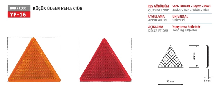 Üçgen Reflektör Kırmızı Küçük | OEM YP16K