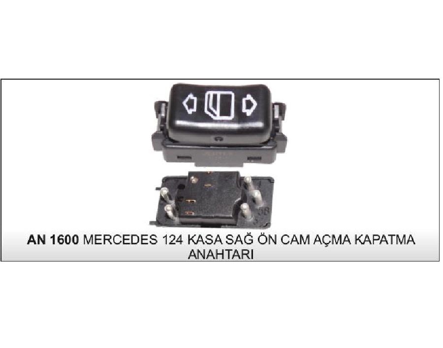 Cam Anahtarı Mercedes 124 Sağ Ön 5 AN501 | OEM AN1600