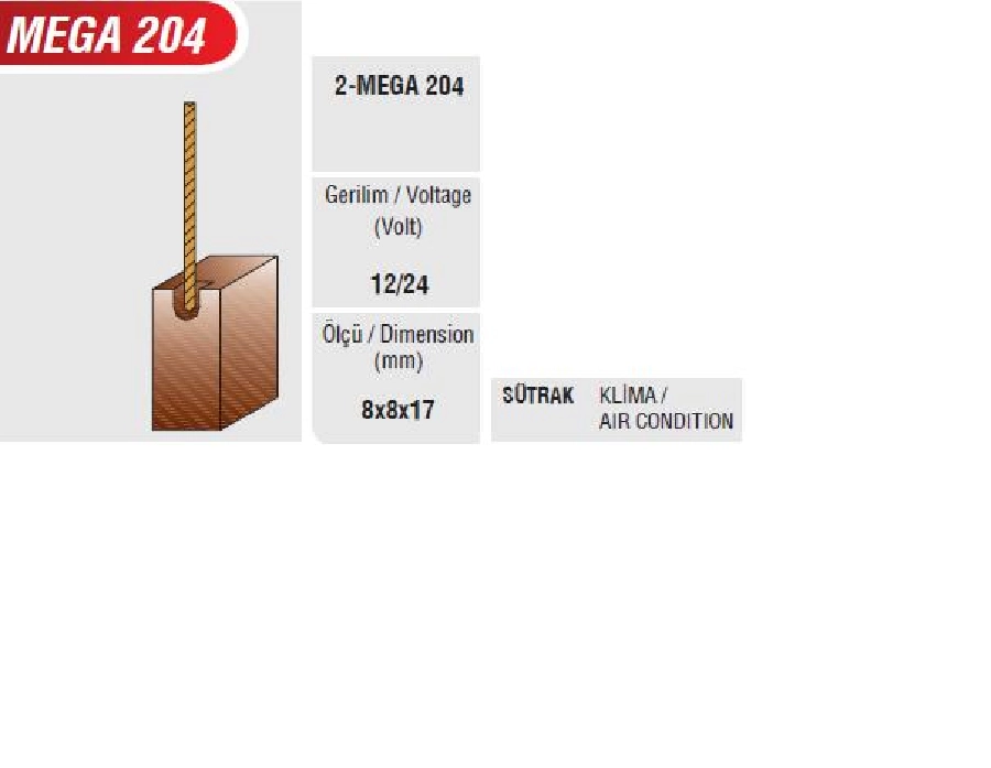 Klima Kömürü 12V, 24V Sütrak | OEM MEGA204