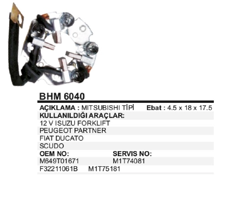 Marş Kömürü Yuvası - 12V Isuzu Forklift Peugeo Partner Fiat Ducato Scudo, Opel Vectra C - Astra H - Merı | OEM BHM6040