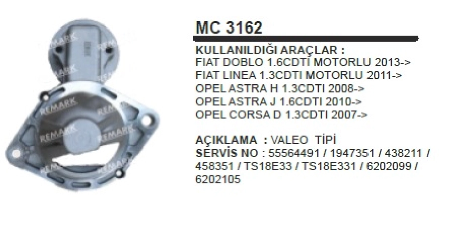 Mars Pınyon Kapak Valeo Tip Fiat Doblo Albea Opel Corsa Combo 1.3 JTD Güçlendırılmıs (MC3162) MC3162 | OEM MC3162